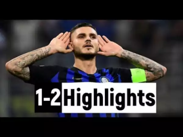 Video: PSV Eindhoven Vs Inter Milan 1-2 Highlights & Goals 03 Oct 2018